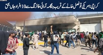 10 dead several injured in clashes near US Consulate in Karachi