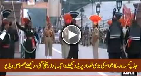 A Great Number of People Reached Wagah Border, Raising Slogans with High Morale