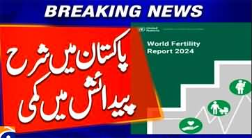 According to UN report Pakistan's fertility rate sees significant decline
