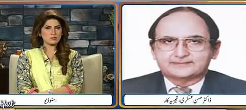 Agar Pakistan Mein Fauj Aai Tu Loog Mazahmat Nahi Karein Ge - Dr. Hassan Askari