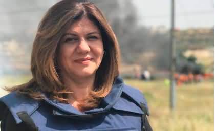 Al Jazeera journalist Shireen Abu Akleh shot dead by Israeli forces during coverage