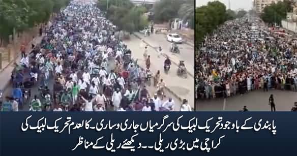 Banned Outfit Tehreek e Labbaik Holds Big Rally in Karachi
