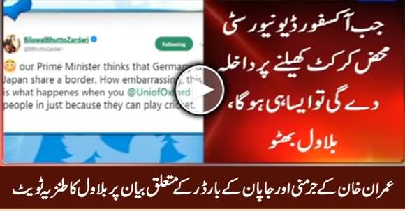 Bilawal Zardari Taunts Imran Khan on His Statement About Germany & Japan's Border