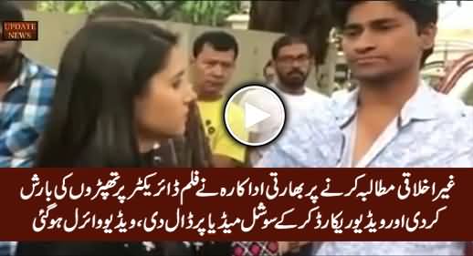 Bollywood Actress Slapped Film Director Publicly on His Immoral Demands, Video Went Viral