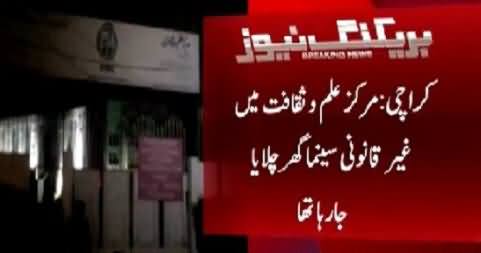 Breaking News: Baldia Uzma's Markaz-e-Ilm o Saqafat Sealed in Karachi