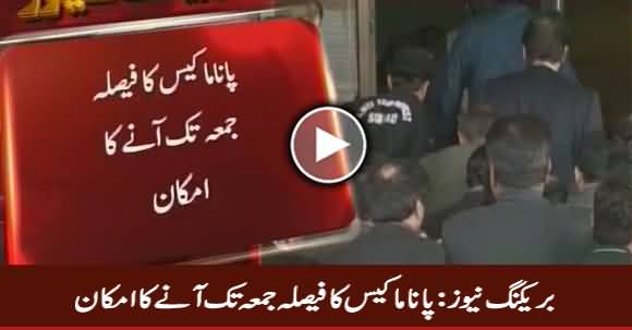 Breaking News: Panama Case Decision Expected on Friday