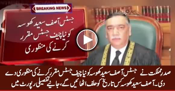 Breaking News: President Arif Alvi Nominated Asif Saeed Khosa As New Chief Justice