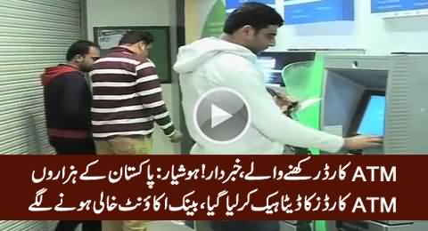 Breaking News: Thousands of ATM Cards Hacked in Pakistan