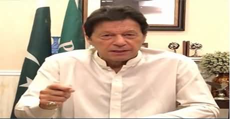 Chairman PTI Imran Khan’s Message at the End of PMLN Tenure