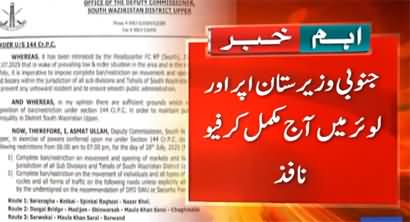 Chaotic situation in South Waziristan, govt imposed complete curfew