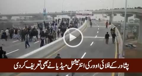 Check Out International Media Report On Peshawar Flyover Bab-e-Peshawar