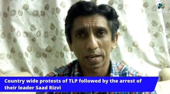 Countrywide Protests After Saad Rizvi's Arrest - Azaz Syed's Analysis