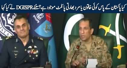 Does Pakistan have Indian female pilot in custody? DG ISPR replies