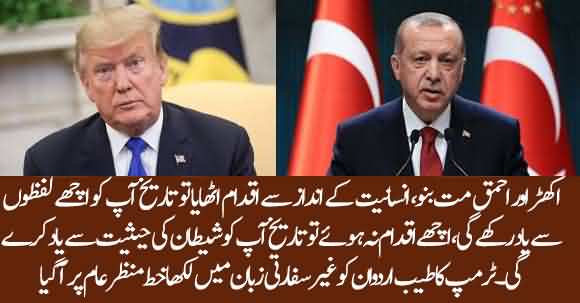 Donald Trump Pens Letter To Turkish President Using Annoying Language