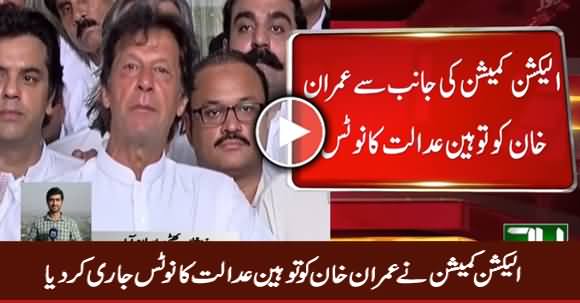 Election Commission Serves Contempt of Court Notice to Imran Khan