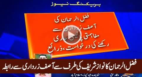 Fazul Ur Rehman Contacts Asif Zardari On Behalf On Nawaz Sharif - Jamhoriyat Bachao