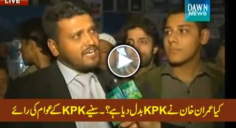 Has Imran Khan Changed KPK? Watch The Views of People From KPK