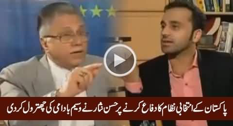 Hassan Nisar Blasts on Waseem Badami For Defending Pakistan's Electoral System