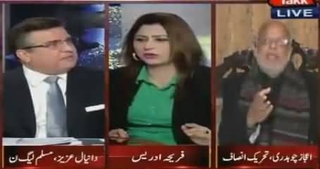 Hot Debate Between Daniyal Aziz And Ejaz Chaudhry in Live Show