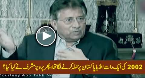 How Pervez Musharraf Handled India in 2002 When It Was Going to Attack Pakistan