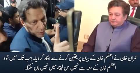 I can't believe this - Imran Khan's response on Azam Khan's statement