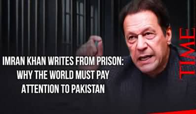 Imran Khan's latest article in TIME magazine from Adiala jail