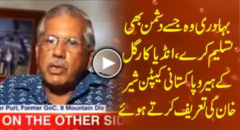 Indian Army General Praising the Bravery of Pakistani Captain Sher Khan, The Hero of Kargil War