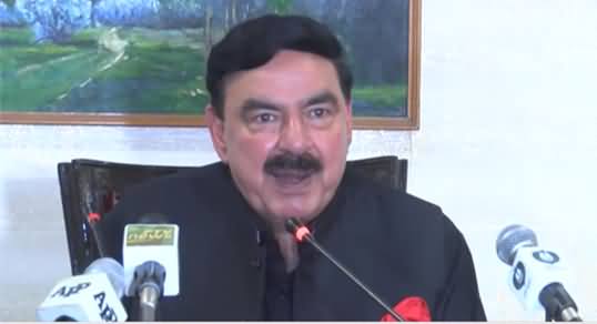 Interior Minister Sheikh Rasheed Ahmad's Complete Press Conference - 27th May 2021