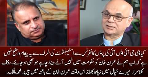Is it not clear from DG ISI's presser that establishment will not let Imran Khan get back to power? Klasra