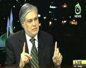 Islamabad Tonight (Ishaq Dar Exclusive) - 14th August 2013