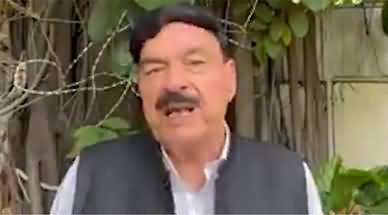Jab Tak Imran Khan Yeh Larai Lar Raha Hai Mein Us Ke Sath Hoon - Sheikh Rasheed's video message