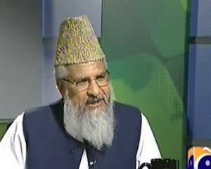 Jirga (Exclusive Interview of Maulana Muhammad Ahmed Ludhianvi) - 23rd November 2013