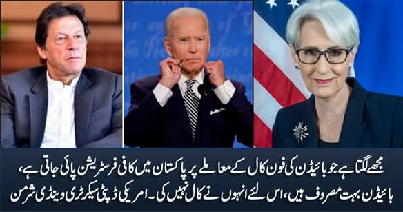 Joe Biden Is Very Busy, Therefore He Couldn't Call - Wendy Sherman