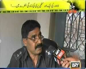 Jurm Bolta Hai (Lahore Mein Ek Or Bachi Eghwa!!) – 8th October 2013