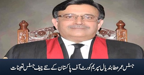 Justice Umar Atta Bandial appointed as new Chief Justice of Pakistan