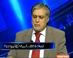 Kal Tak - 13th June 2013 (Budget 2013 - 14...Gareb Awam Kay Liye Kya Paigam Laya)