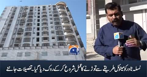 Karachi: The demolition of Nasla tower halted temporarily