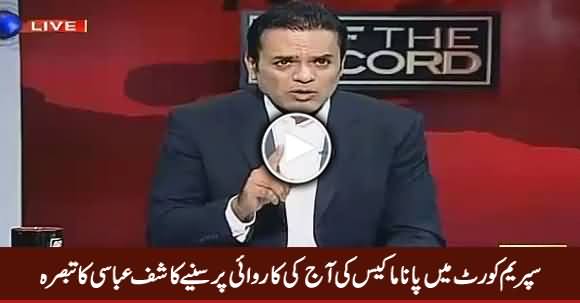 Kashif Abbasi Analysis On Today's Supreme Court Proceedings