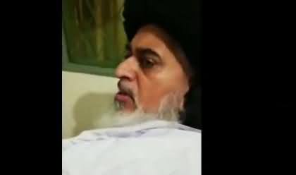Khadim Hussain Rizvi Message To TLP Workers Right Before Arrest