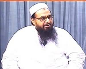 Maazrat Kay Saath - 22nd July 2013 (Hafiz Saeed Exclusive Interview)