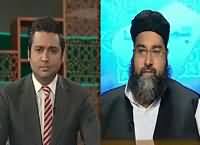 Main Aur Maulana (Seerat-e-Mustafa (PBUH)) – 24th December 2015