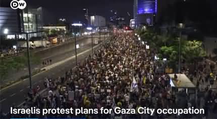 Mass protest in Israel against Netanyahu's Gaza City occupation plan