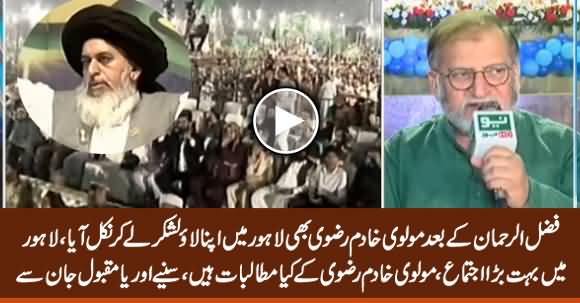 Molvi Khadim Rizvi Brings His Workers on Roads in Lahore - Orya Maqbool Jan Tells Details