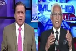 Mujahid Live (Kia Imran Khan Ko Faisla Qabool Hoga?) – 22nd February 2017