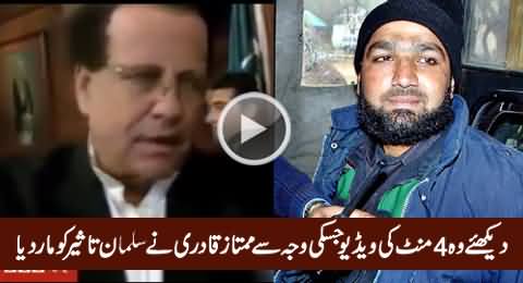 Mumtaz Qadri Killed Governor Salman Taseer Due to This 4 Minute Video