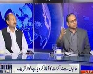 Nadeem Malik Live (Kya Talban Say Mazakarat Shoro Ho Chukay Hain?) - 31st October 2013