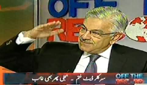 Off The Record (Khawaja Asif Exclusive: Who Holds The Control of Ministry Of Water & Power?) - 21st October 2013