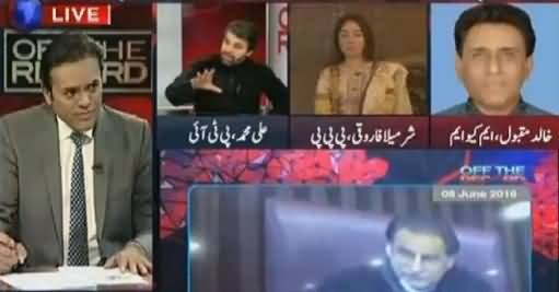 Off The Record (Khawaja Asif's Remarks About Shireen Mazari) – 8th June 2016