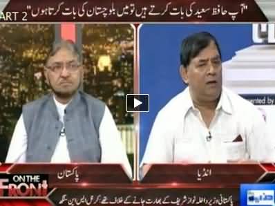 On The Front (Pakistan Vs India Media Panelists Discussion) - 26th May 2014