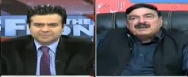 On The Front (Sheikh Rasheed Ahmad Exclusive Interview) - 15th February 2018